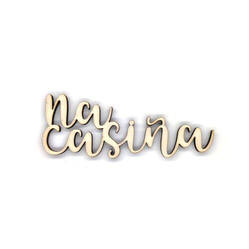 Palabra de madera - Na casiña (Gallego)