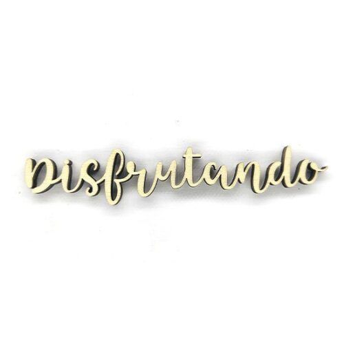 Palabra de madera - Disfrutando