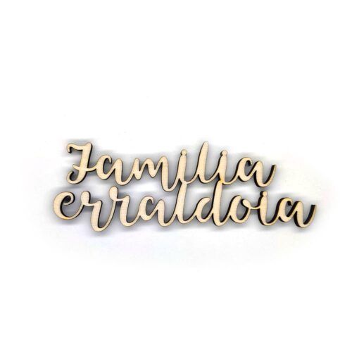 Palabra de madera - Familia erraldoia (Euskera)