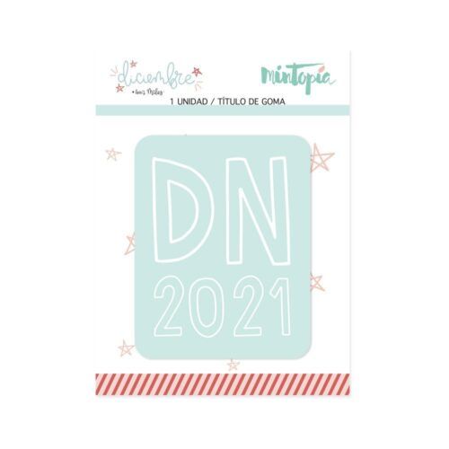 Título de goma DN 2021 mint Diciembre de Mintopía