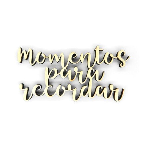 Palabra de madera - Momentos para recordar