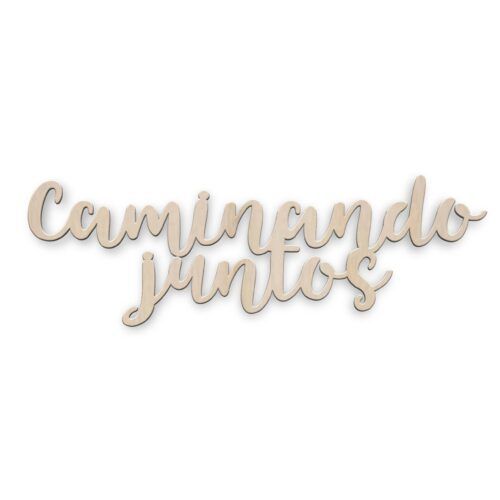 Palabra de madera - Caminando juntos