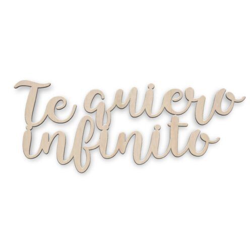 Palabra de madera - Te quiero infinito
