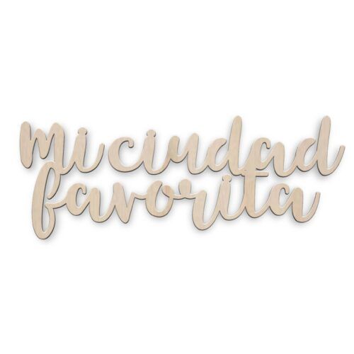 Palabra de madera - Mi ciudad favorita