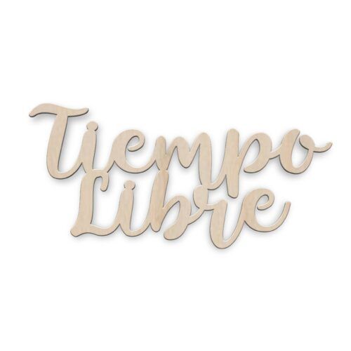 Palabra de madera - Tiempo libre