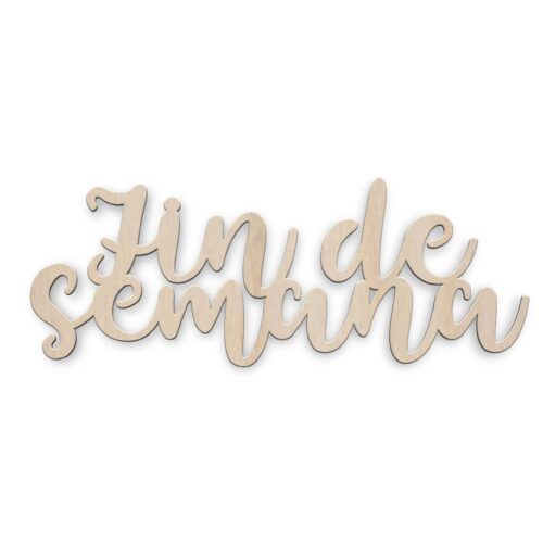 Palabra de madera - Fin de semana