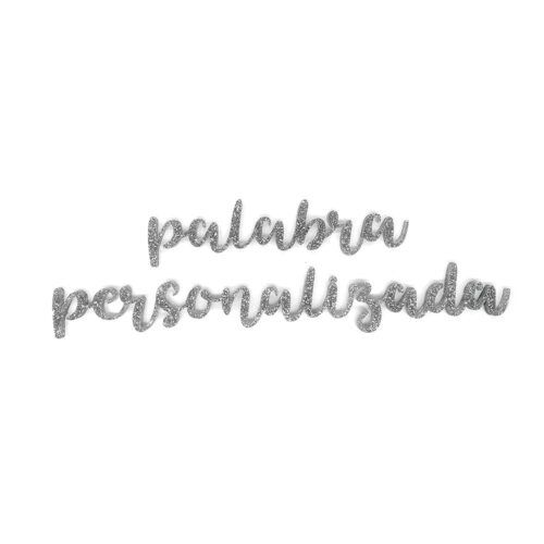 Palabra personalizada en metacrilato Plata glitter