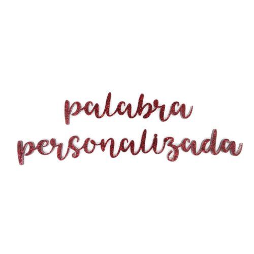 Palabra personalizada en metacrilato Rojo glitter
