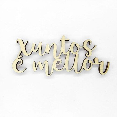 Palabra de madera - Xuntos é mellor (Gallego)