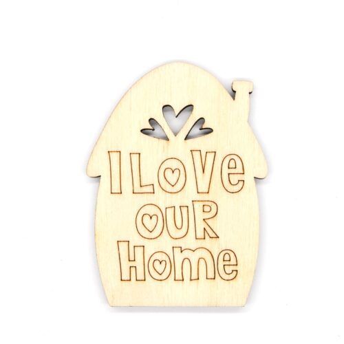 Silueta de madera - I love our home