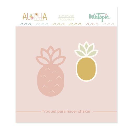 Troquel Mintopía Aloha Piña Shaker